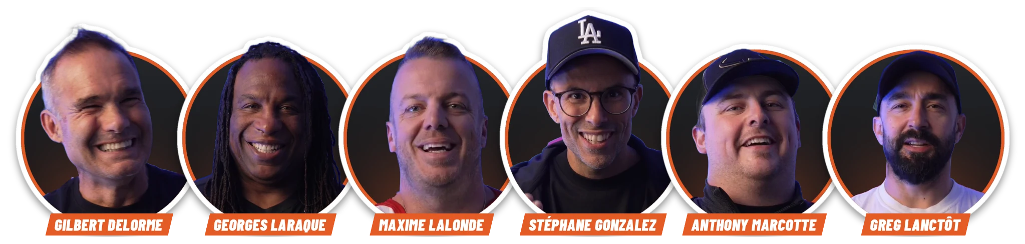Gilbert Delorme, Georges Laraque, Maxime Lalonde, Stéphane Gonzalez, Anthony Marcotte et Greg Lanctôt, les six experts de BPM Sports